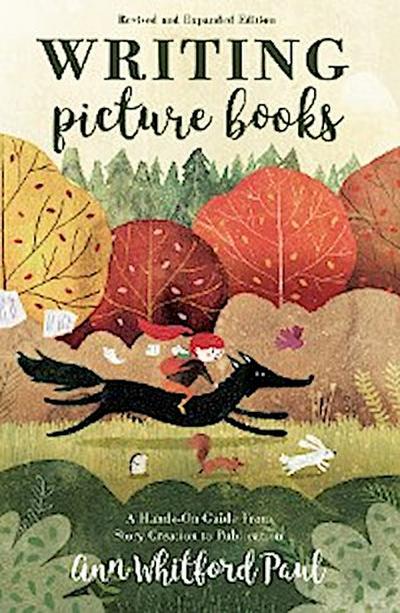 Writing Picture Books Revised and Expanded Edition