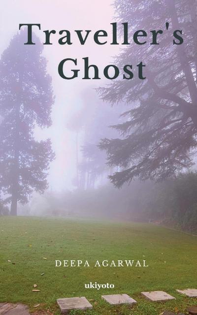 Traveller’s Ghost