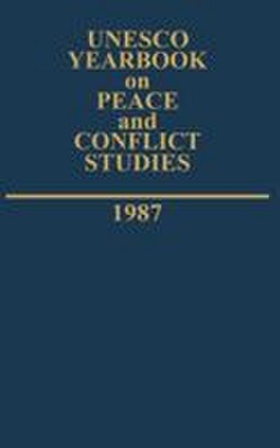 UNESCO Yearbook on Peace and Conflict Studies 1987