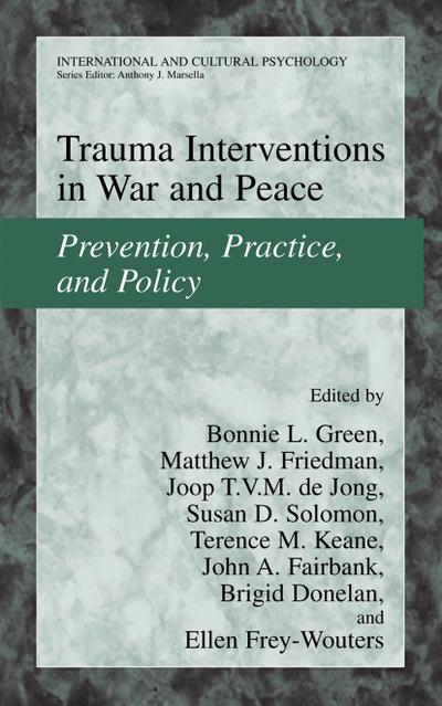 Trauma Interventions in War and Peace