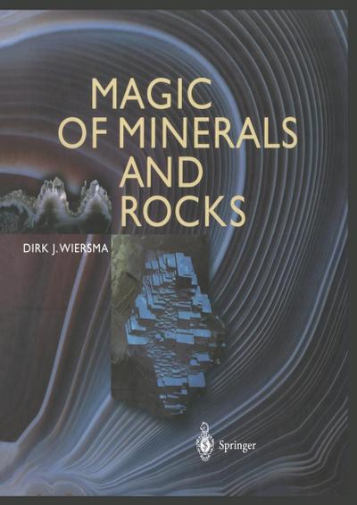 Magic of Minerals and Rocks