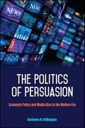 The Politics of Persuasion
