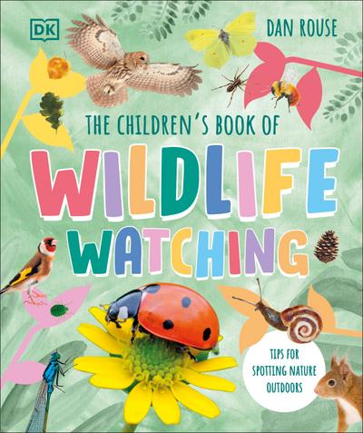 The Children’s Book of Wildlife Watching