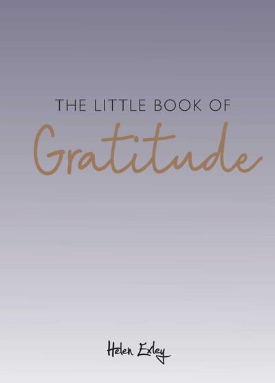 The Little Book of Gratitude