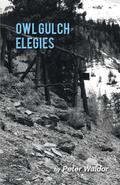 Owl Gulch Elegies