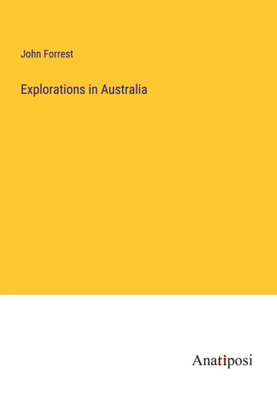 Explorations in Australia