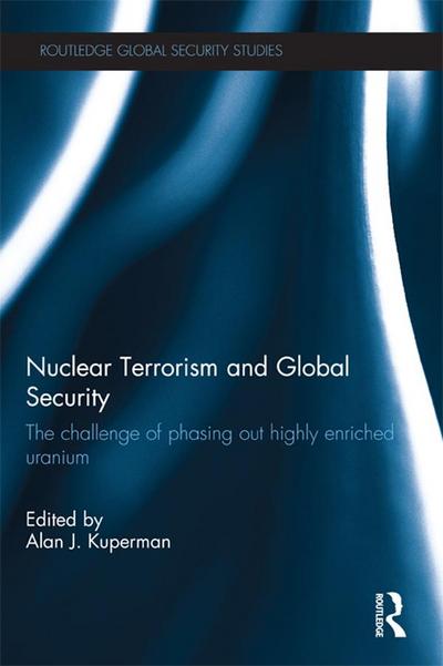 Nuclear Terrorism and Global Security