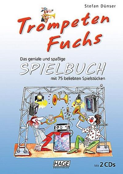 Trompeten-Fuchs Spielbuch (+2 CD’s)für 2-3 Trompeten