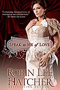 Speak To Me of Love