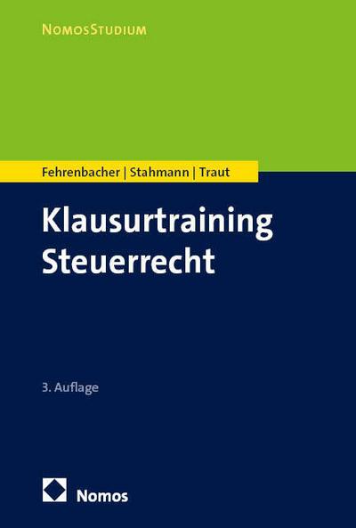 Klausurtraining Steuerrecht
