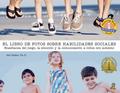 El libro de fotos sobre habilidades sociales / The Social Skills Picture Book
