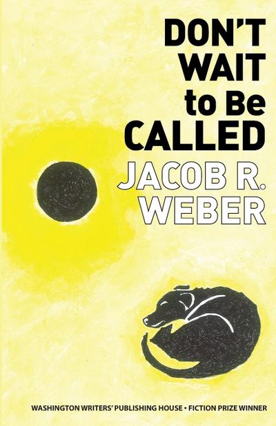 Don’t Wait to Be Called