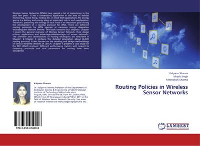 Routing Policies in Wireless Sensor Networks