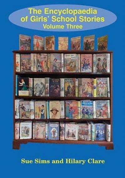 Encyclopaedia of Girls’ School Stories