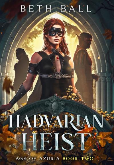 Hadvarian Heist