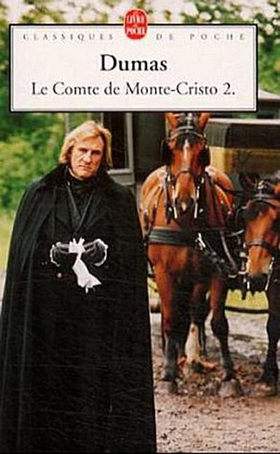 Le Comte de Monte-Cristo tome 2 - Alexandre Dumas