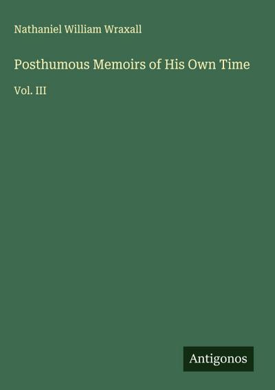 Posthumous Memoirs of His Own Time