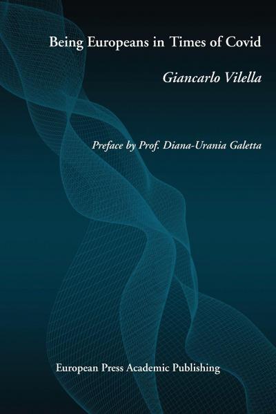 Being Europeans in Times of Covid