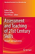 Assessment and Teaching of 21st Century Skills