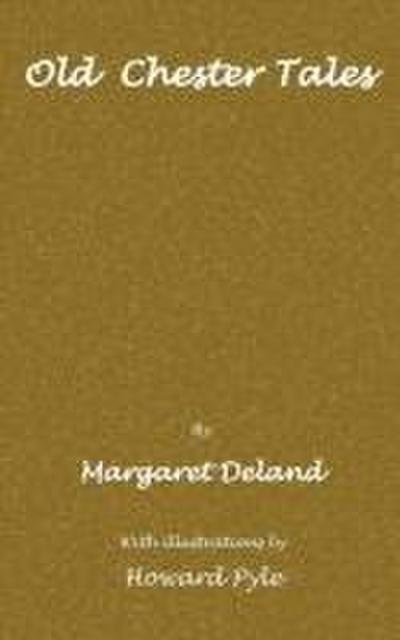 Old Chester tales