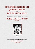 Das Weisheitsbuch Jesus Sirach und die Passion Jesu in den Holzschnitt-Tafeln von Burkhard Mangold