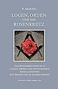 Logen, Orden und das Rosenkreuz