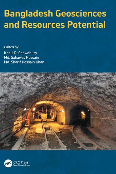 Bangladesh Geosciences and Resources Potential