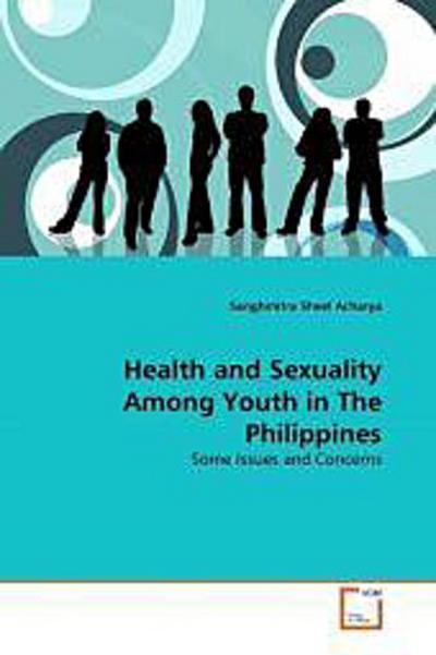 Health and Sexuality Among Youth in The Philippines