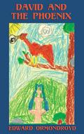 David and the Phoenix (Illustrated)