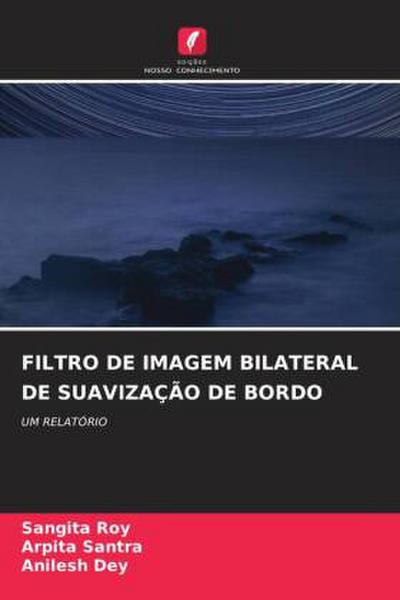 FILTRO DE IMAGEM BILATERAL DE SUAVIZAÇÃO DE BORDO
