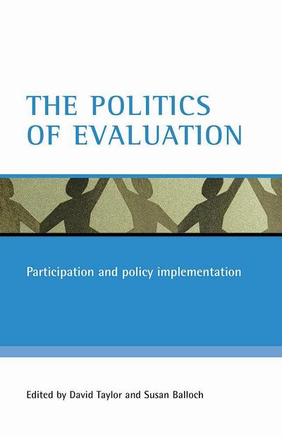 The Politics of Evaluation
