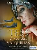 Tess: O Voo Das Valquírias