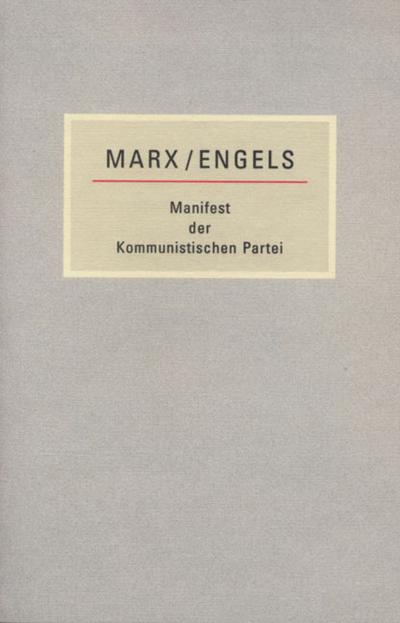 Marx, K: Manifest der Kommunistischen Partei