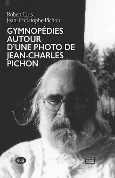 Gymnopédies autour d’un portrait photographique de Jean-Charles Pichon