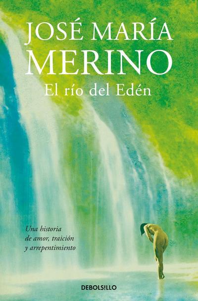 El río del Edén (BEST SELLER, Band 26200)