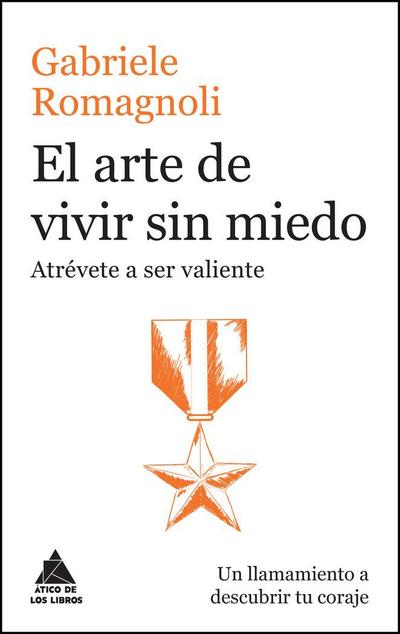 Arte de Vivir Sin Miedo, El -Z