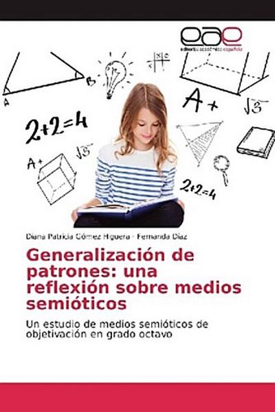 Generalización de patrones: una reflexión sobre medios semióticos