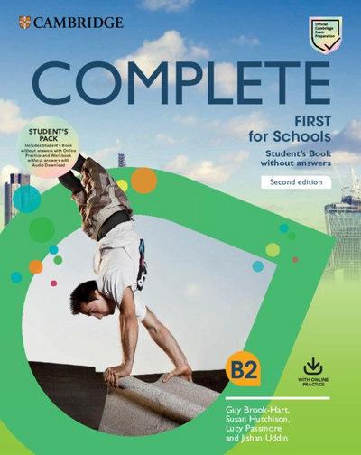 Complete First for Schools Student’s Book Pack (Sb Wo Answers W Online Practice and WB Wo Answers W Audio Download)