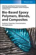 Bio-Based Epoxy Polymers, Blends and Composites