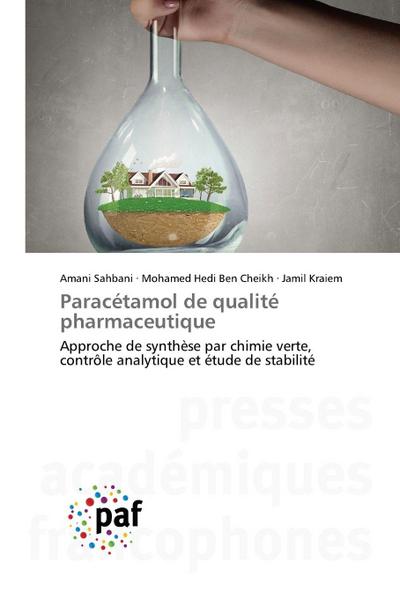 Paracétamol de qualité pharmaceutique