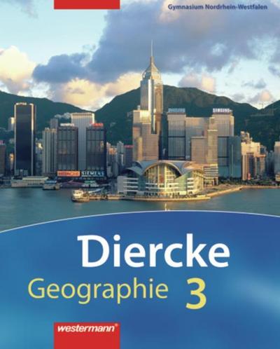 Diercke Geographie - Ausgabe 2008 Nordrhein-Westfalen
