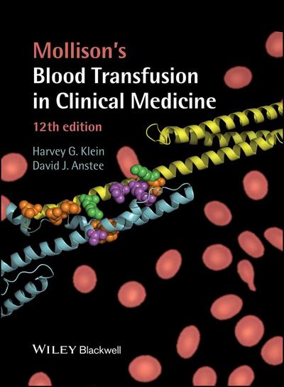 Mollison’s Blood Transfusion in Clinical Medicine