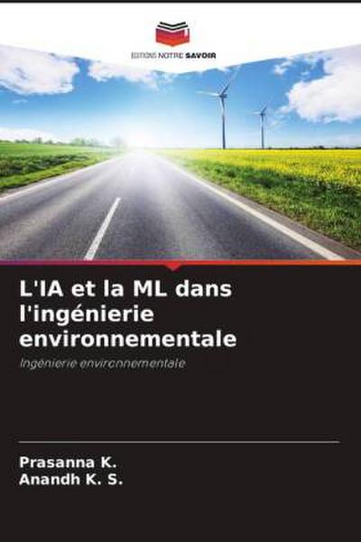 L’IA et la ML dans l’ingénierie environnementale