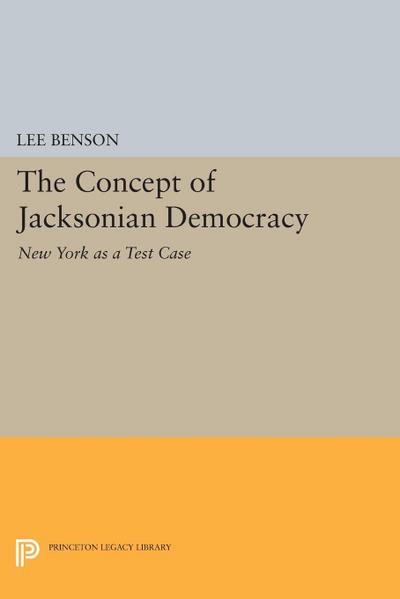 The Concept of Jacksonian Democracy