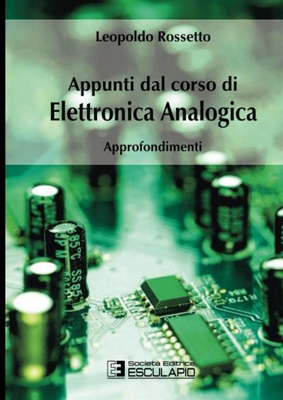 Elettronica Analogica. Approfondimenti