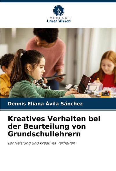 Kreatives Verhalten bei der Beurteilung von Grundschullehrern