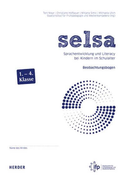 selsa. Sprachentwicklung und Literacy bei Kindern im Schulalter