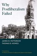 Why Postliberalism Failed
