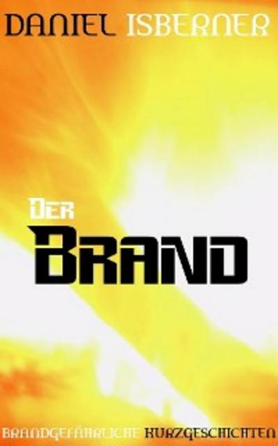 Der Brand