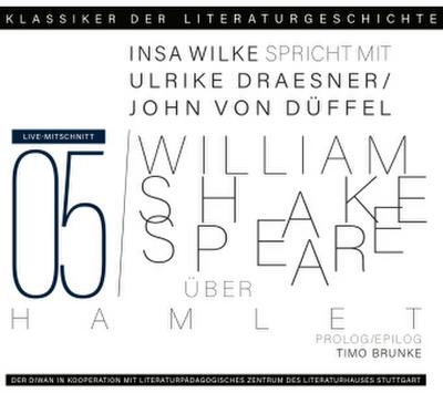 Ein Gespräch über Shakespeare - Hamlet, 1 Audio-CD